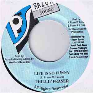 Phillip Fraser - Life Is So Funny download flac