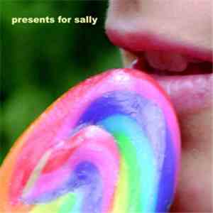 Presents For Sally - Catch Your Fall download flac