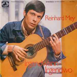 Reinhard Mey - Irgenwann-Irgendwo download flac