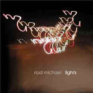 Riad Michael - Lights download flac