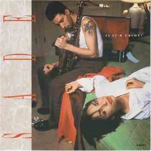 Sade - Is It A Crime? download flac