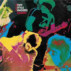 Stiff Little Fingers - Hanx! download flac