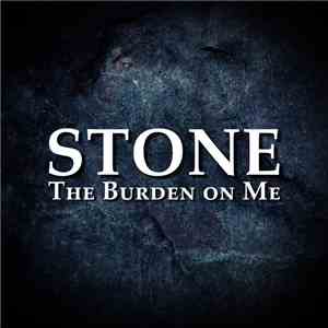 STONE  - The Burden On Me download flac