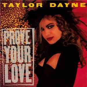 Taylor Dayne - Prove Your Love download flac