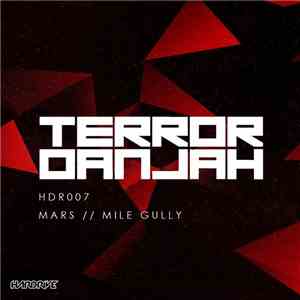 Terror Danjah - Mars / Mike Gully download flac