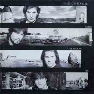 The Church - Gold Afternoon Fix download flac