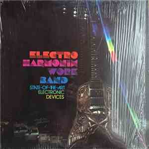 The Electro-Harmonix Work Band - State-Of-The-Art Electronic Devices download flac
