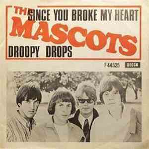The Mascots - Since You Broke My Heart / Droopy Drops download flac