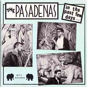 The Pasadenas  - in the past few days... FLAC album
