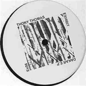 Thony Thomas - Dakar EP download flac