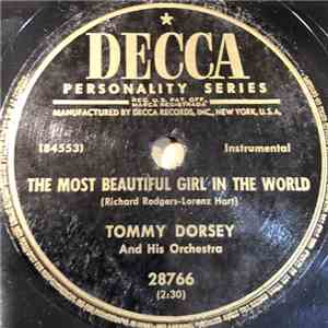 Tommy Dorsey And His Orchestra - The Most Beautiful Girl In The World / One Kiss download flac