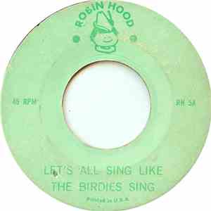 Unknown Artist - Let's All Sing Like The Birdies Sing / Loopy Loo download flac