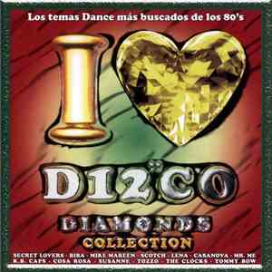 Various - I Love Disco Diamonds Collection Vol. 42 download flac