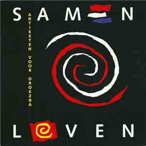 Artiesten Voor Droezba - Samen Leven download flac