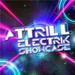 Attrill - Electrik Showcase download flac