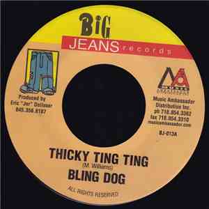 Bling Dog / Lady Saw - Thicky Ting Ting / Gal A Look download flac
