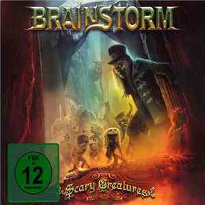 Brainstorm  - Scary Creatures download flac