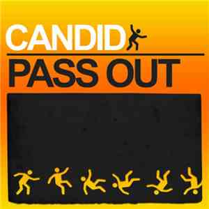 Candid - Pass Out download flac