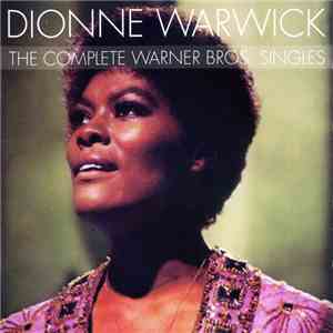 Dionne Warwick - The Complete Warner Bros. Singles download flac