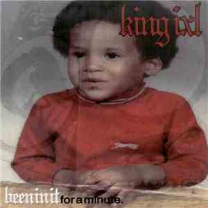 DJ King IXL - Been In It For A Minute FLAC album
