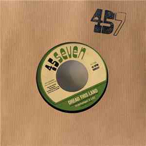 Dubmonger, LXC & The Untouchables - Dread This Land download flac