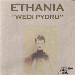 Ethania - Wedi Pydru download flac