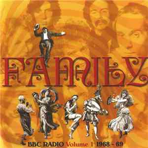 Family  - BBC Radio Volume 1 1968 - 69 FLAC album