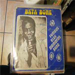 Famous Blue Diamonds Band - Bata Bone download flac