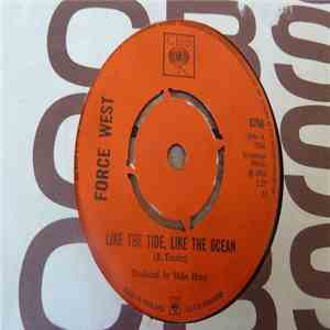 Force West - Like The Tide, Like The Ocean download flac