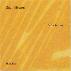Gavin Bryars - Vita Nova download flac