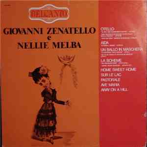 Giovanni Zenatello And Nellie Melba - Giovanni Zenatello e Nellie Melba download flac