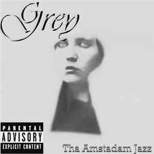 Grey - Tha Amstadam Jazz download flac