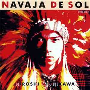Hiroshi Nishikawa  - Navaja De Sol download flac
