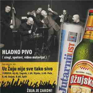Hladno Pivo - ( Singl, Spotovi, Video Materijal ) download flac