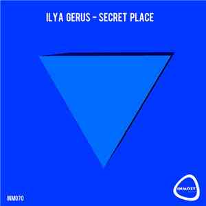 Ilya Gerus - Secret Place download flac