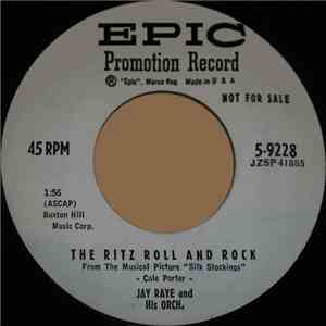 Jay Raye - The Ritz Roll And Rock / Ann's Theme download flac