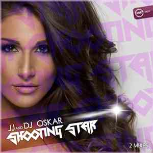JJ  And DJ Oskar  - Shooting Star download flac