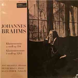 Johannes Brahms - Klarinettentrio A-moll Op. 114, Klarinettensonate F-Moll Op. 120,1 download flac