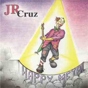 JR Cruz - Happy Metal download flac