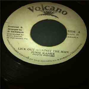 Junie Ranks - Lick Out Against The Man download flac