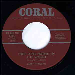 Larry Finnegan - There Ain't Nothin' In This World download flac