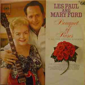 Les Paul And Mary Ford - Bouquet Of Roses download flac