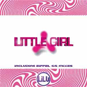 Lilu - Little Girl download flac
