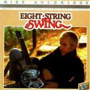 Mike Auldridge - Eight String Swing download flac