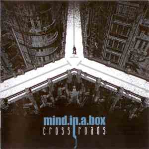 mind.in.a.box - Crossroads download flac