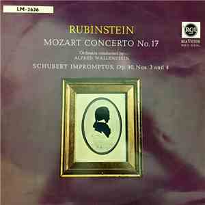 Mozart, Schubert, Rubinstein, Alfred Wallenstein - Mozart Concerto N.17 / Schubert Impromptus, Op. 90, Nos. 3 And 4 download flac