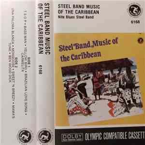 Nite Blues Steel Band - Steel Band Music Of The Caribbean download flac