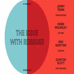 No Artist - The Issue With Reissues download flac