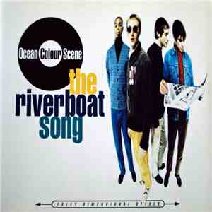 Ocean Colour Scene - The Riverboat Song download flac