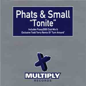 Phats & Small - Tonite download flac